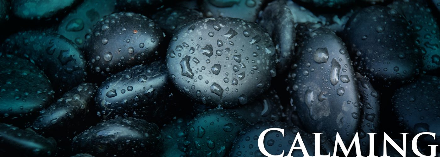 Black Stones water droplets - Calming